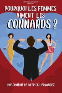 POURQUOI LES FEMMES PRÉFÈRENT CONNARDS
